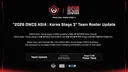 2026 OWCS ASIA - KOREA STAGE 3 팀 변화